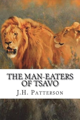 The Man-Eaters of Tsavo
