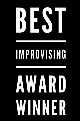 Best Improvising Award Winner: 110-Page Blank Lined Journal Funny Office Award Great for Coworker, Boss, Manager, Employee Gag Gift Idea