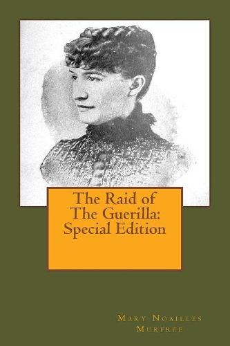 The Raid of the Guerilla: Special Edition