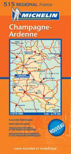 Champagne Ardennes: (No.515 Michelin Regional Maps)