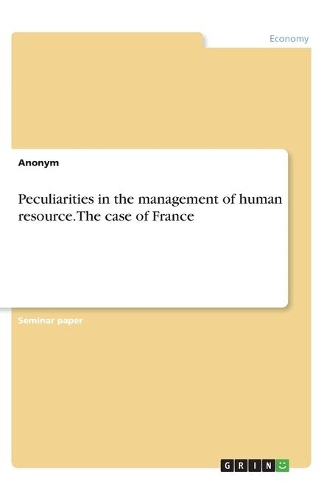 Peculiarities in the management of human resource. The case of France
