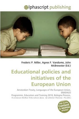 Educational Policies and Initiatives of the European Union