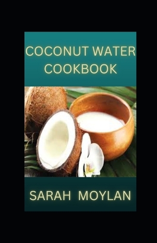 Coconut Water Cookbook