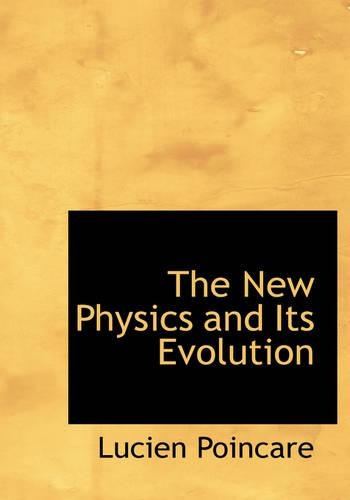 The New Physics and Its Evolution