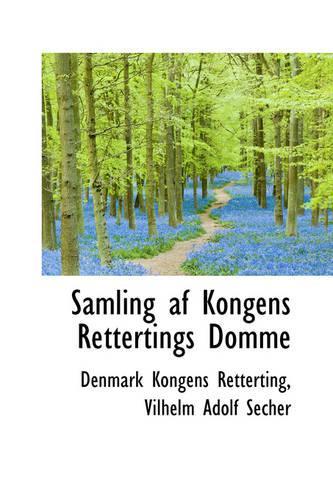 Samling AF Kongens Rettertings Domme