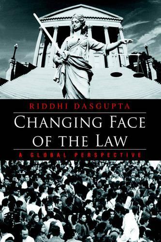 Changing Face of the Law: A Global Perspective