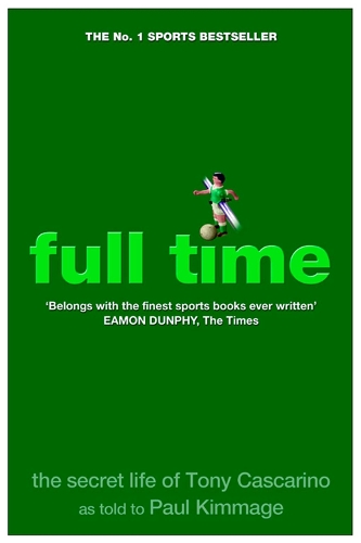 Full Time: The Secret Life Of Tony Cascarino