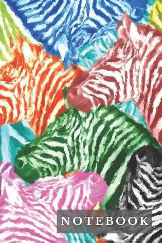 Notebook: Beautiful ZEBRA Painting Design Blank 120+ Page Lined Journal Notebook or Diary - Zebra Notebooks And Journals - Zebra Gifts 120 Pages 6x9