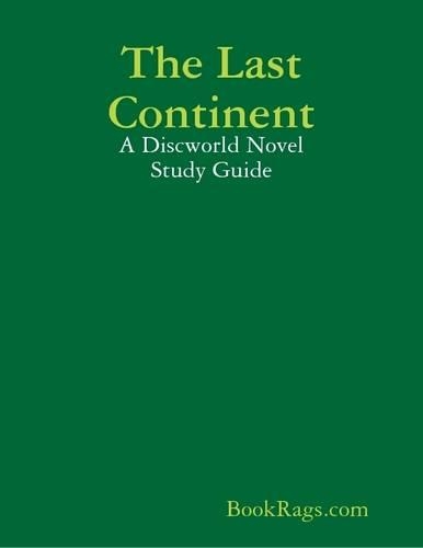 The Last Continent: A Discworld Novel Study Guide