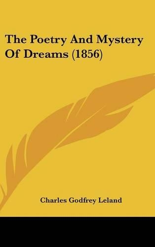 The Poetry and Mystery of Dreams (1856)
