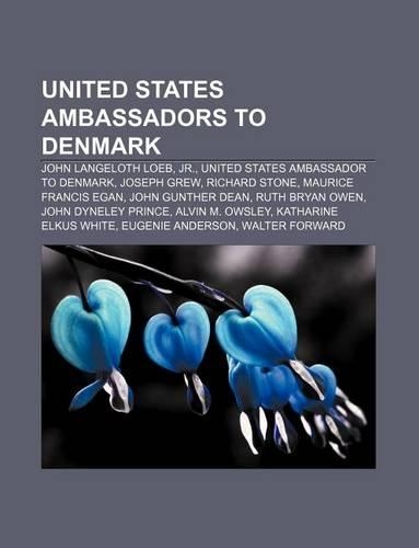 United States Ambassadors to Denmark