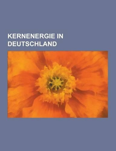 Kernenergie in Deutschland