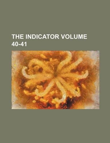 The Indicator Volume 40-41: (English)