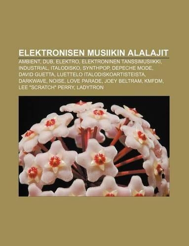 Elektronisen Musiikin Alalajit