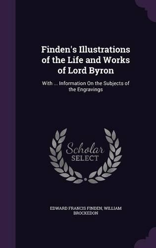 Finden's Illustrations of the Life and Works of Lord Byron