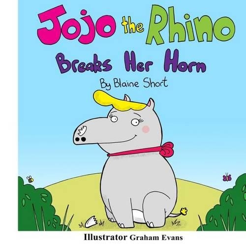 Jojo the Rhino Breaks Her Horn: (English)