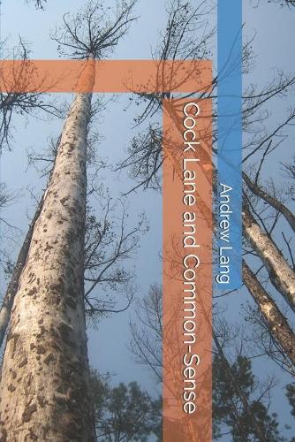 Cock Lane and Common-Sense