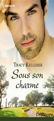 Sous Son Charme
