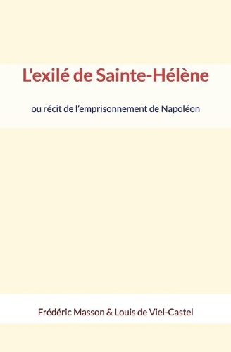 L'exilé de Sainte-Hélène