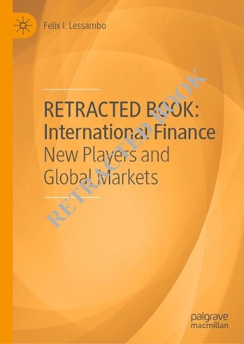 International Finance: New Players and Global Markets