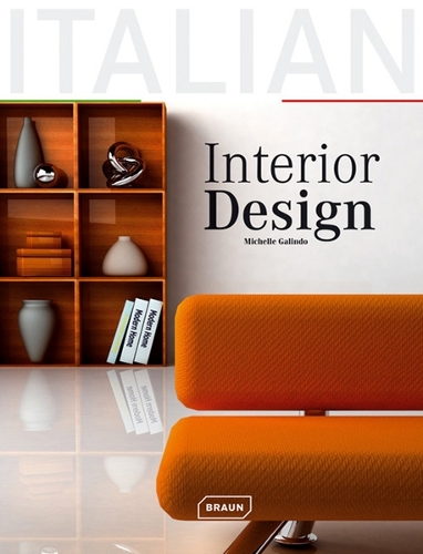 Italian Interior Design: (Interior Design)