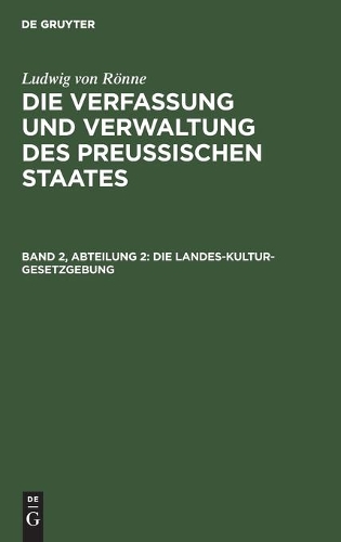 Die Landes-Kultur-Gesetzgebung
