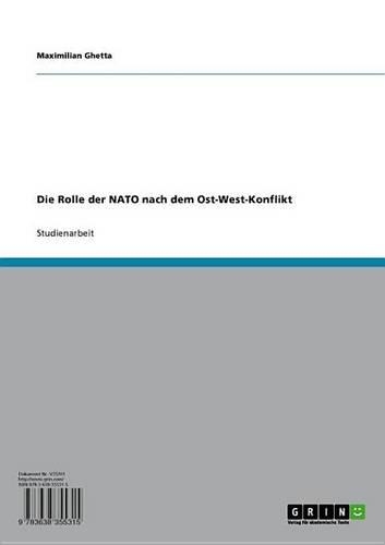 Die Rolle Der NATO Nach Dem Ost-West-Konflikt