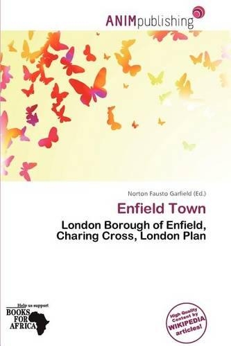 Enfield Town: (English)