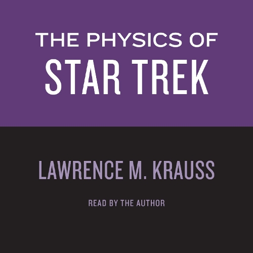 The Physics of Star Trek