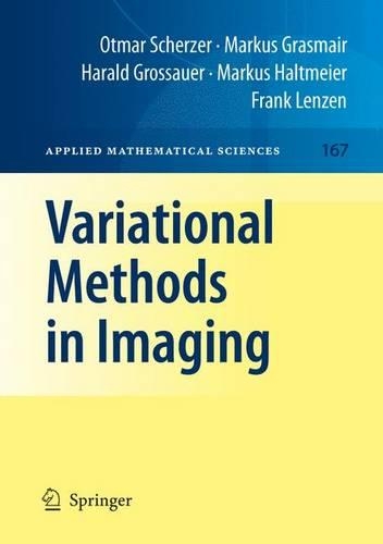 Variational Methods in Imaging: (167 Applied Mathematical Sciences)