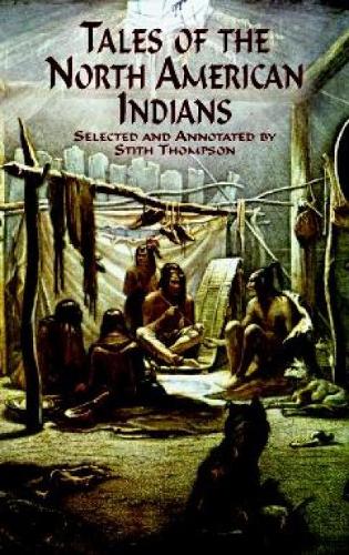 Tales of the North American Indians