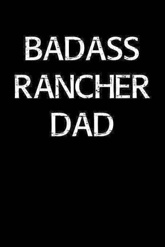 Badass Rancher Dad