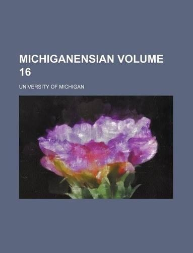 Michiganensian Volume 16