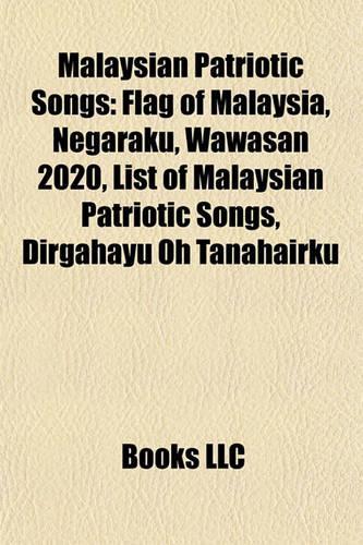 Malaysian Patriotic Songs