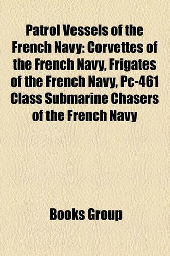 Patrol Vessels of the French Navy