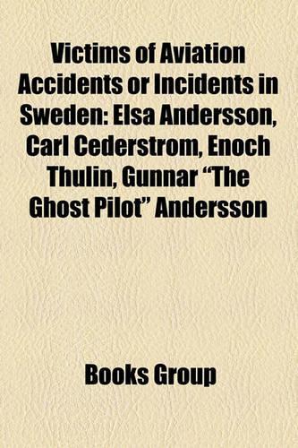 Victims of Aviation Accidents or Incidents in Sweden