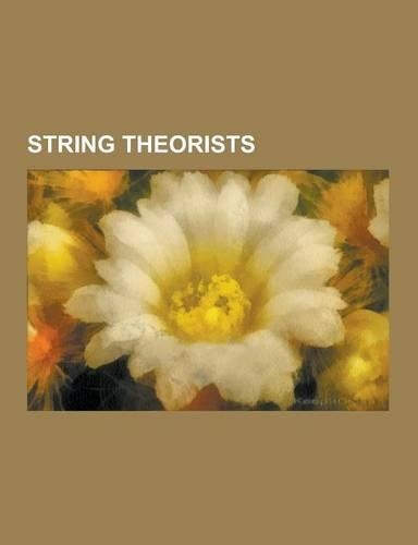 String Theorists