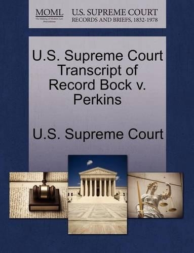 U.S. Supreme Court Transcript of Record Bock V. Perkins: (English)
