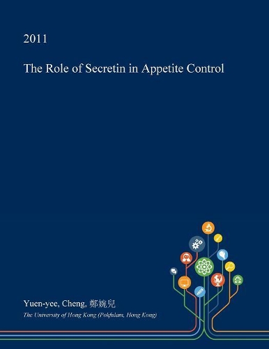 The Role of Secretin in Appetite Control