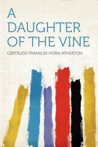 A Daughter of the Vine