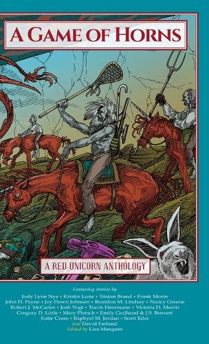 Game of Horns: A Red Unicorn Anthology