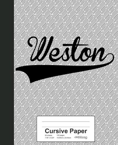 Cursive Paper: WESTON Notebook(4143 Weezag Cursive Paper Notebook)