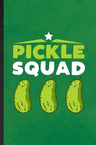Pickle Squad
