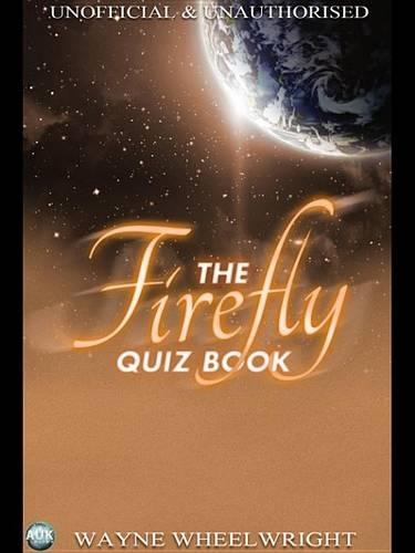 The Firefly Quiz Book