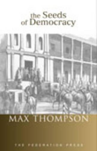 The Seeds of Democracy