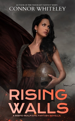 Rising Walls: A Rising Realm Epic Fantasy Novella(2 The Rising Realm Epic Fantasy)