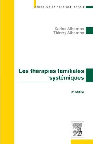 Les Thérapies Familiales Systémiques