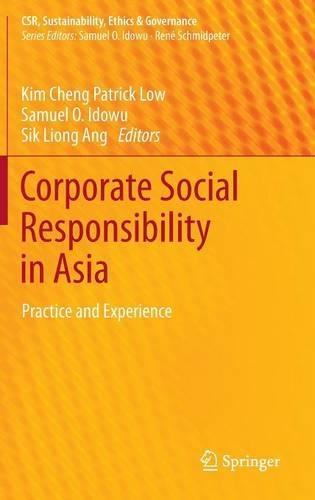 Corporate Social Responsibility in Asia: Practice and Experience