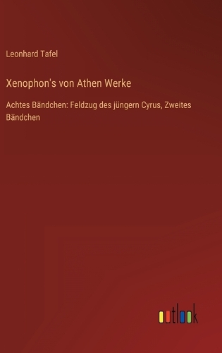 Xenophon's von Athen Werke