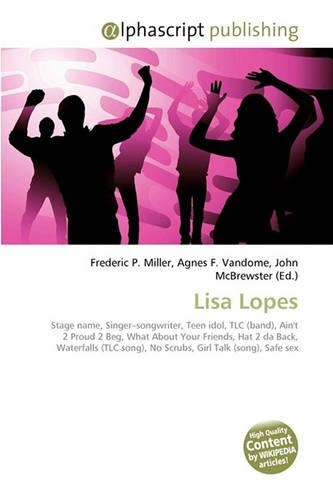 Lisa Lopes: (English)